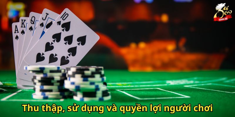 Chính Sách Bảo Mật Soi69: Cam Kết An Toàn Thông Tin Người Chơi 1 Thu thập, sử dụng và quyền lợi người chơi